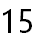 15
